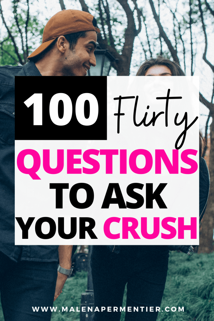 100 questions ask your crush