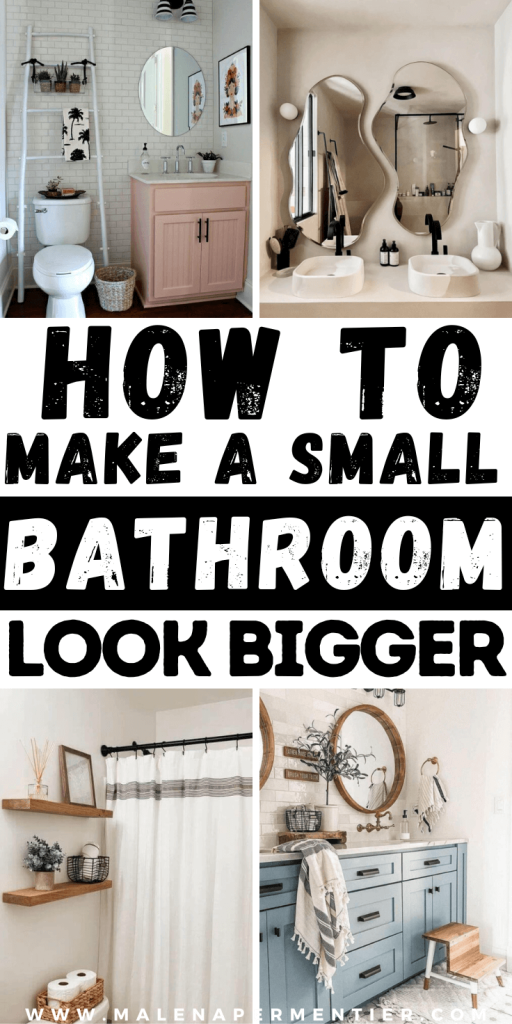 how to make a small bathroom look bigger