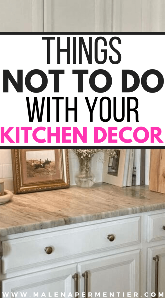 things not to do kitchen