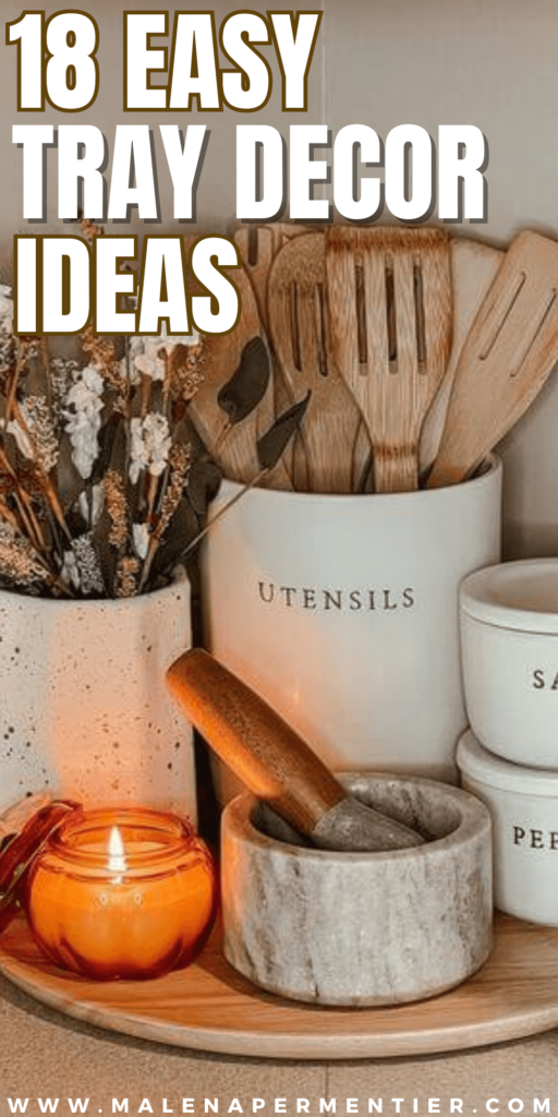tray decor for everyday