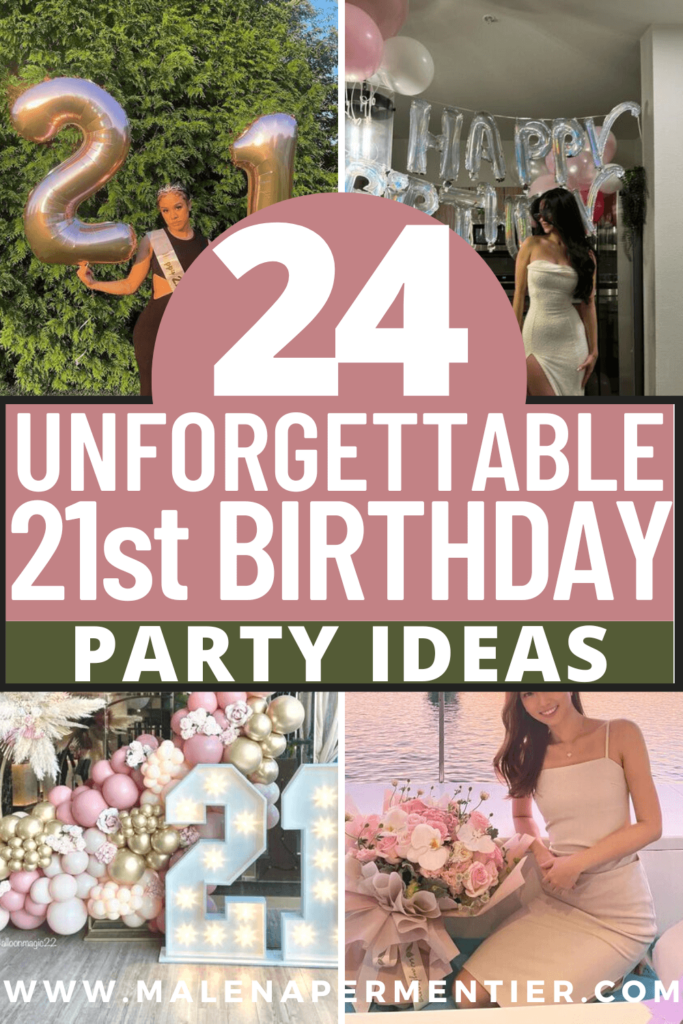 21st birthday party ideas
