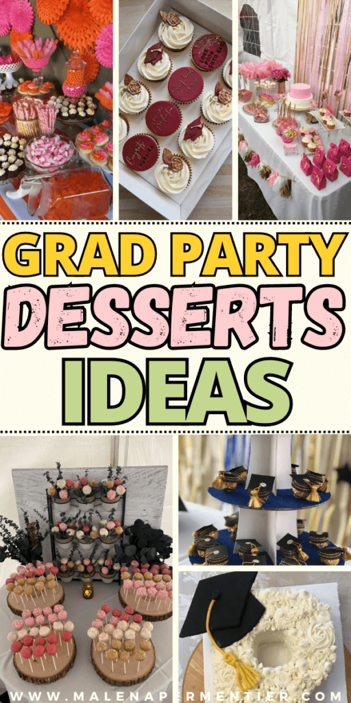 sweet treats for grad party
